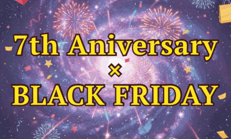 7周年×ブラックフライデー感謝祭のお知らせ